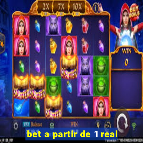 bet a partir de 1 real